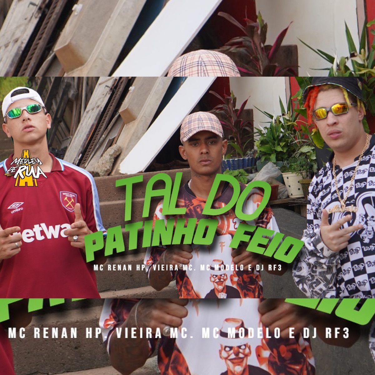 Tal do Patinho Feio (feat. Dj Rf3) - Single by MC Modelo, MC Renan Hp & Vieira Mc album cover