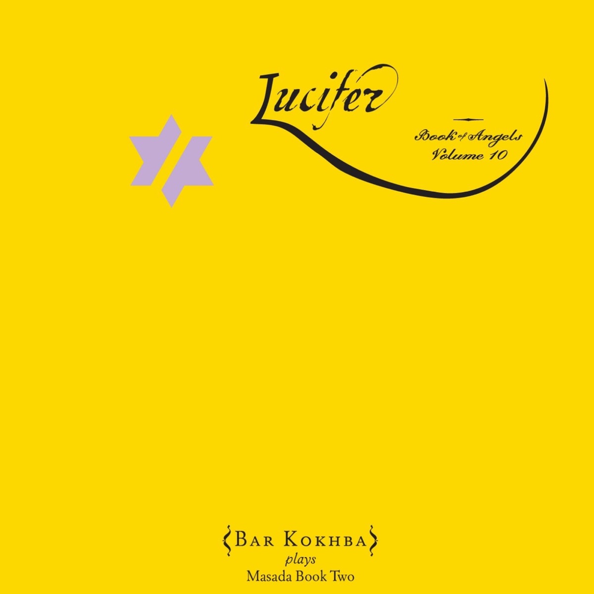 Lucifer: Book of Angels, Vol. 10 by John Zorn & Bar Kokhba album cover