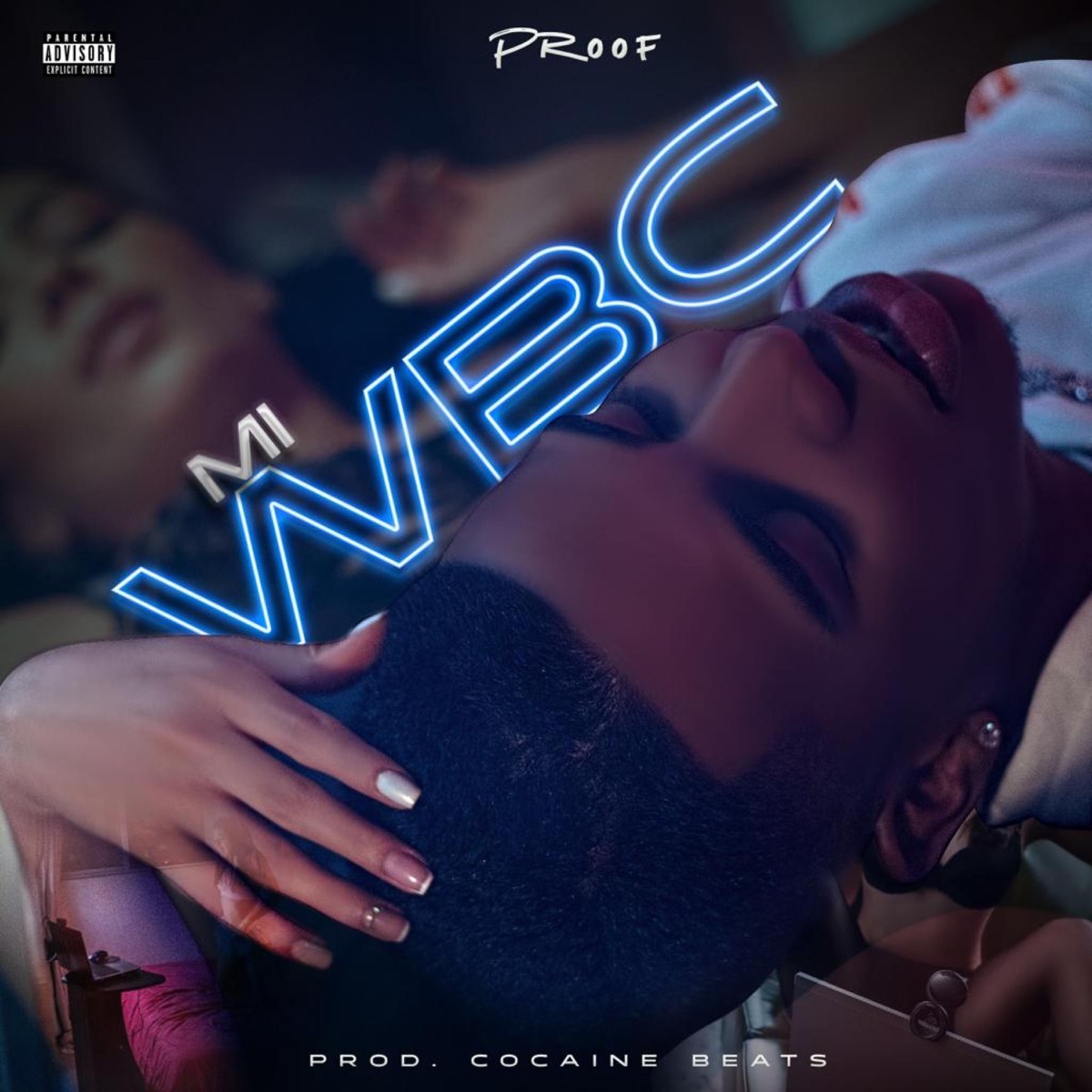 Mi WBC - Single by Proof album cover