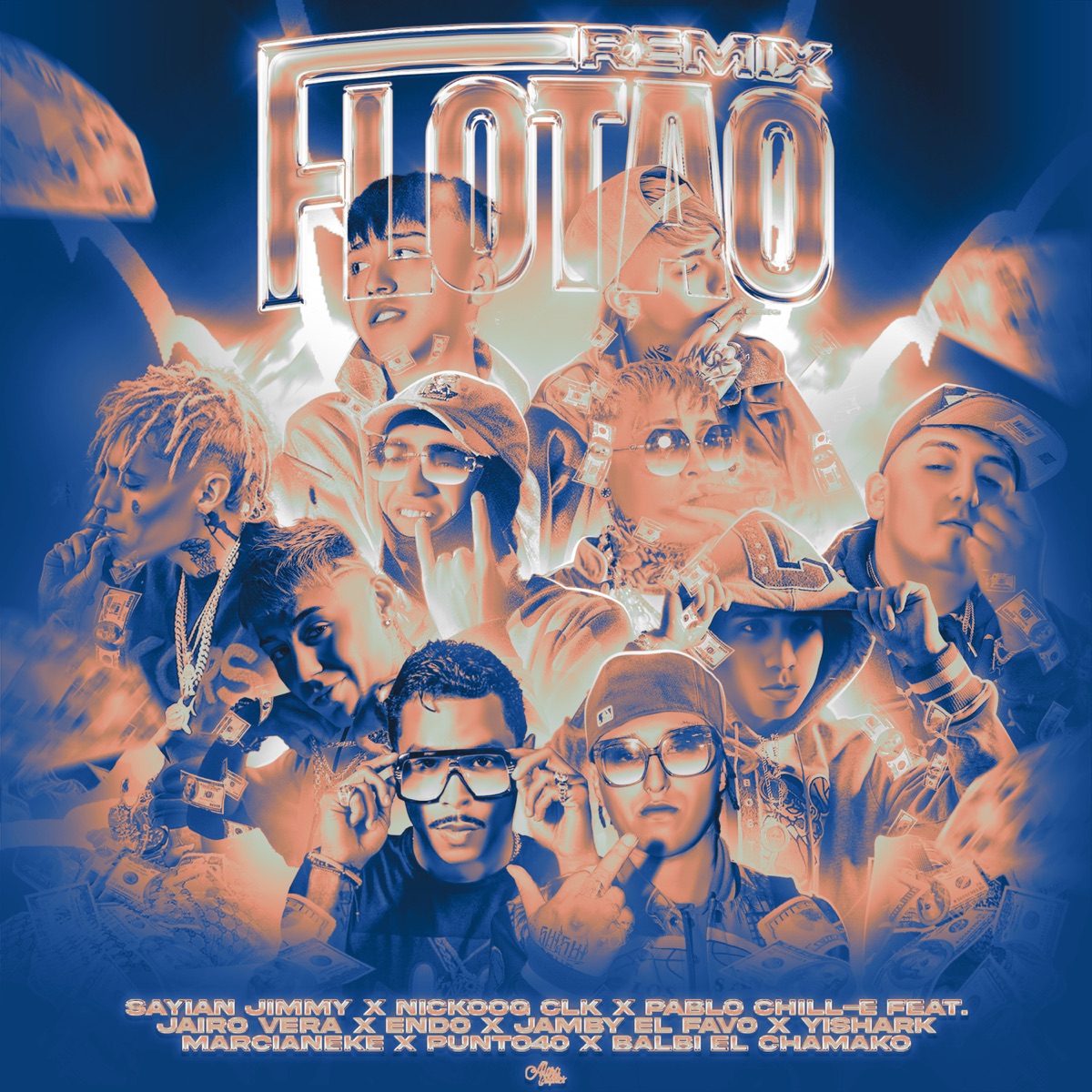 Flotao (Remix) [feat. Nysix Music, Marcianeke, Endo, Yishark, Jairo Vera, El Goldo De Las Conec, Jamby el Favo, Punto40 & Balbi El Chamako] - Single by Sayian Jimmy, Nickoog Clk & Pablo Chill-E album cover