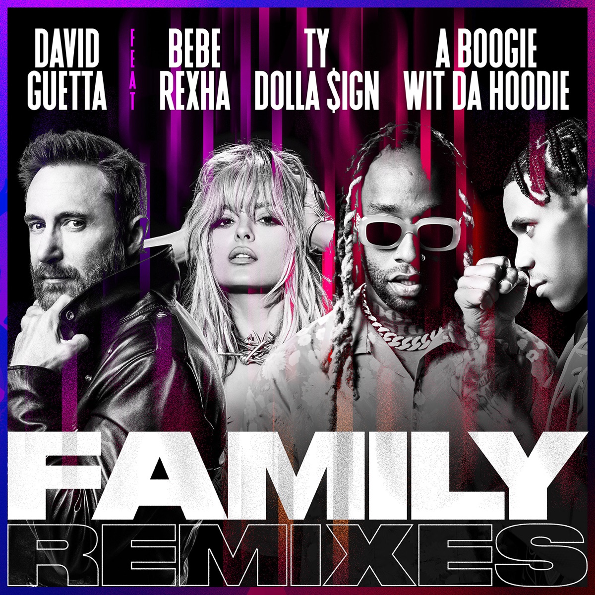 Family (feat. Bebe Rexha, Ty Dolla $ign & A Boogie Wit da Hoodie) [Remixes] - Single by David Guetta album cover artwork