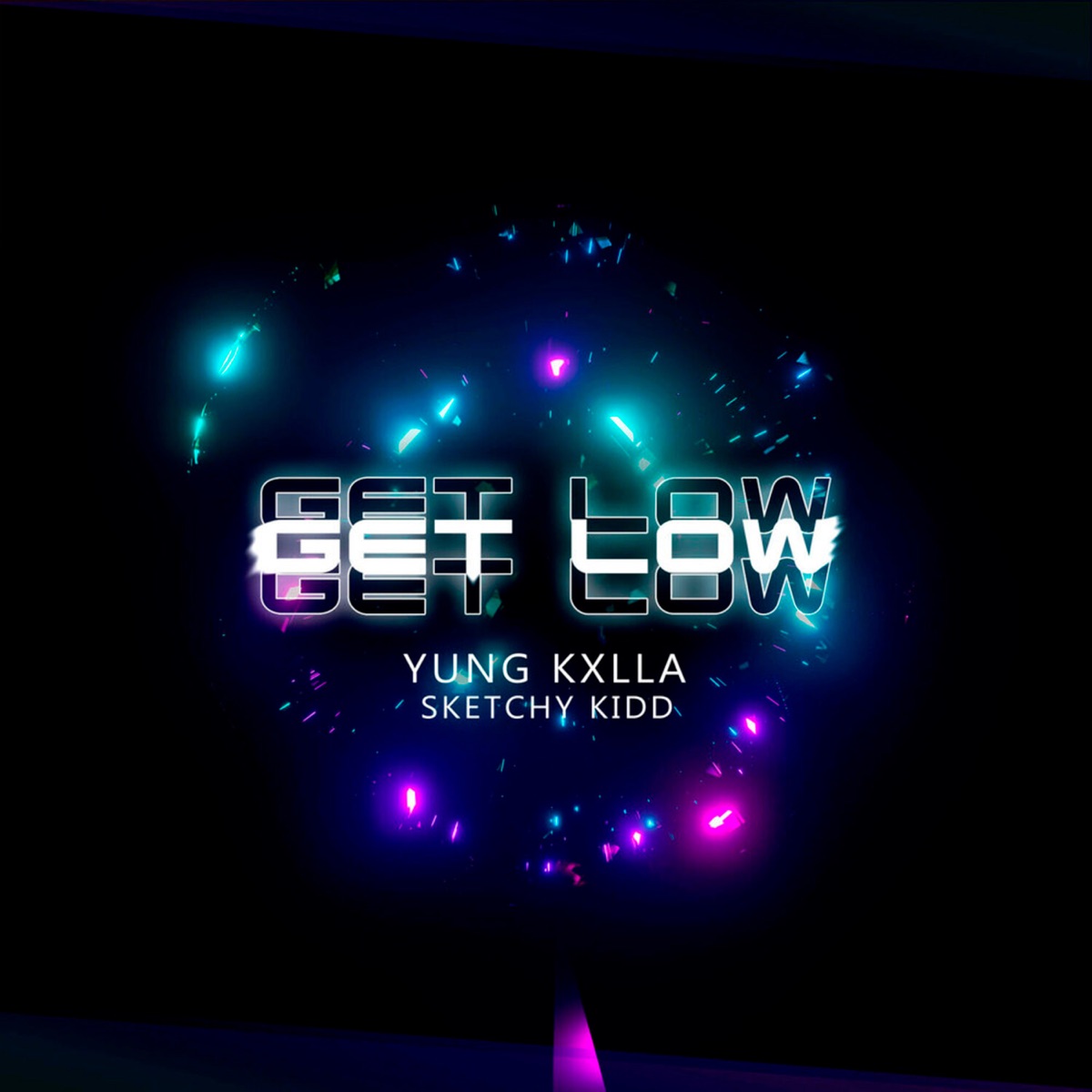 Get Low - Single by YUNG KXLLA & Sketchy Kidd album cover