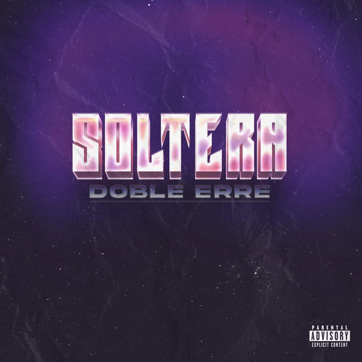 Soltera - Single by Doble eRRe album cover