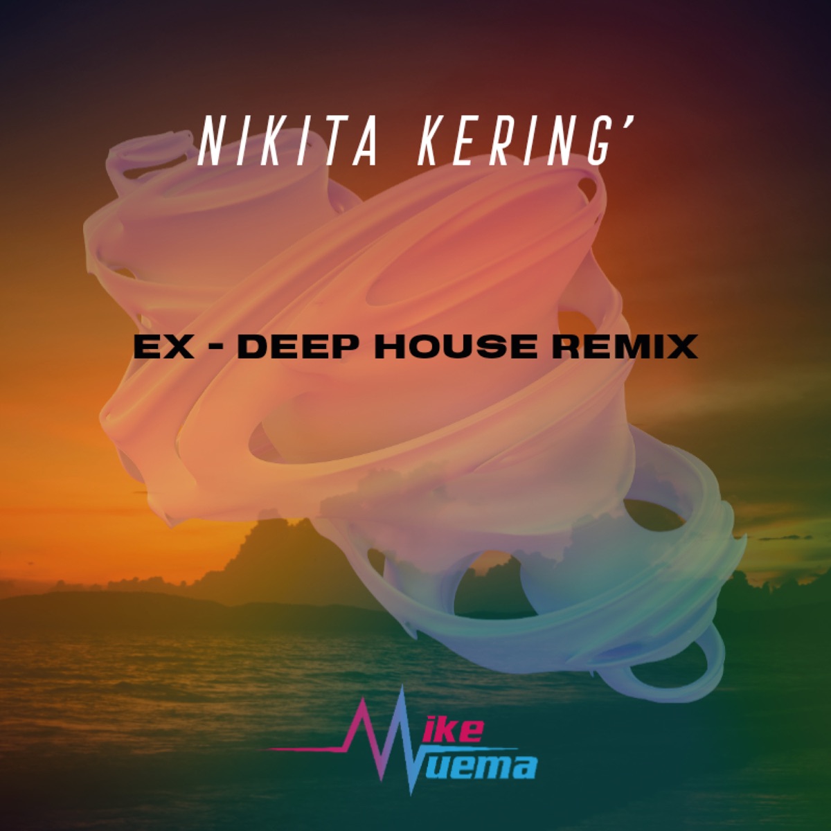 Ex (Mike Muema Deep House Remix) [feat. Mike Muema] - Single by Nikita Kering’ album cover