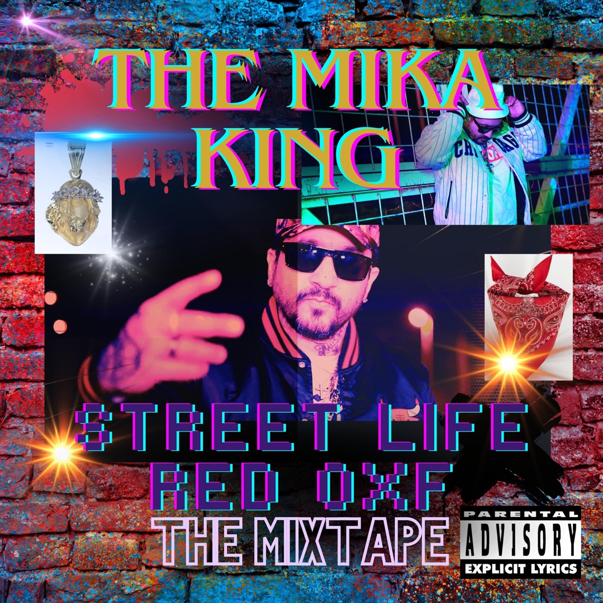 Street Life Red Oxf: The Mixtape by The Mika King album cover