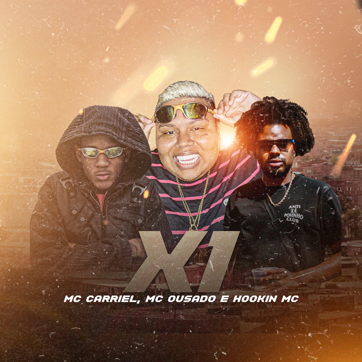 Tô de X1 (feat. Mc Carriel & Hookin) - Single by MC Ousado album cover