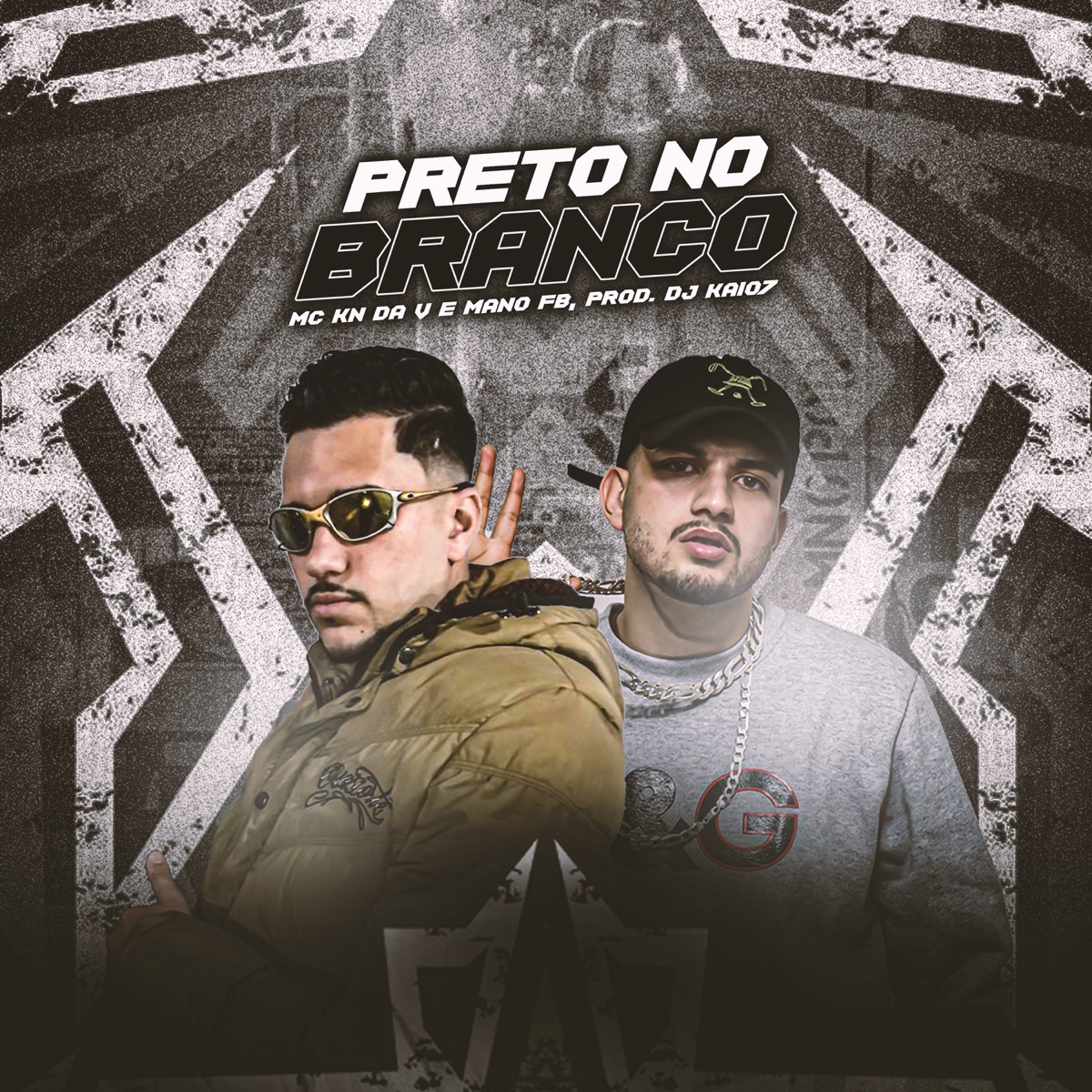 Preto no Branco - Single by MC KN DA V, MANO FB & DJ KAIO7 album cover