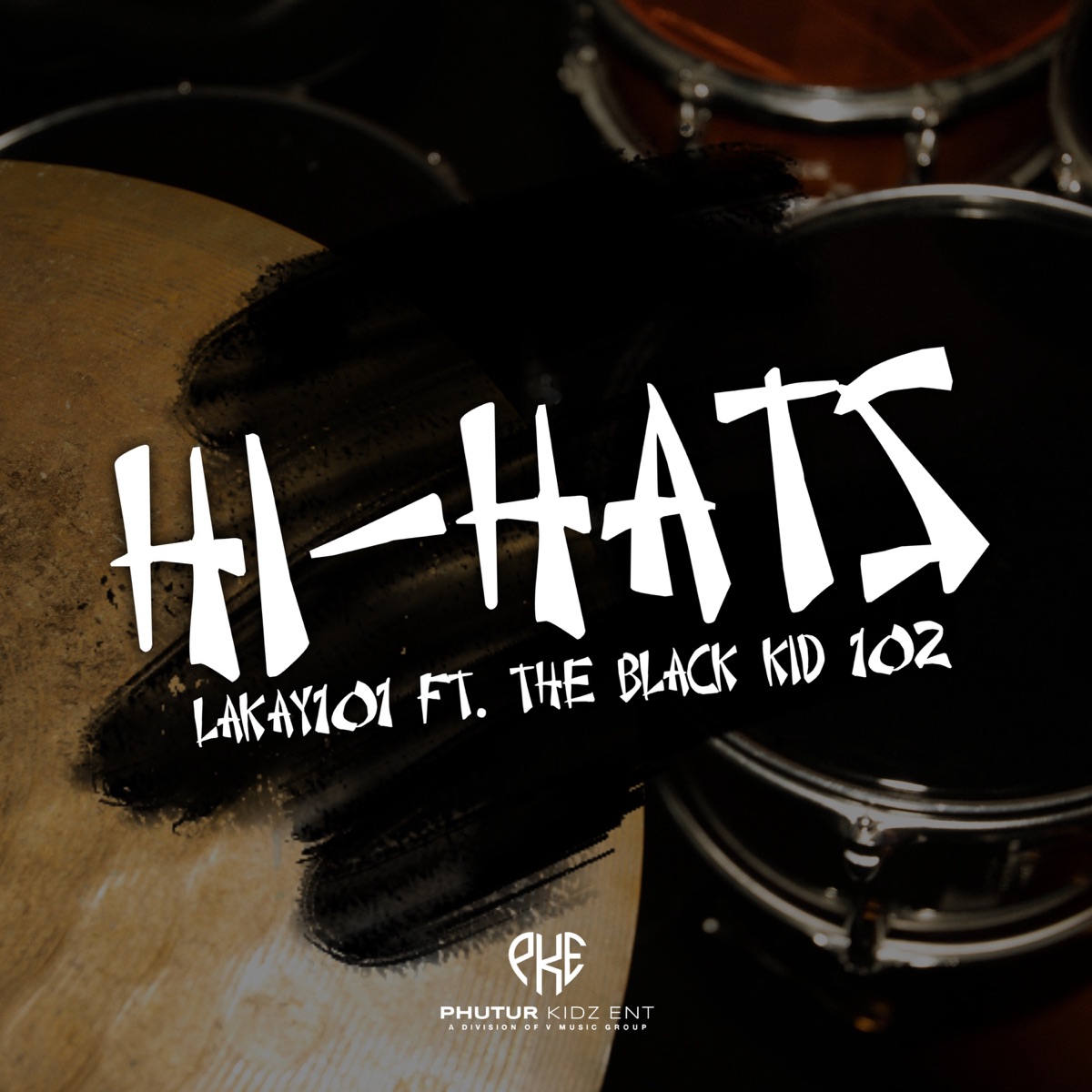 Hi-Hats (feat. The Black Kid 102) - Single by La'Kay101 album cover