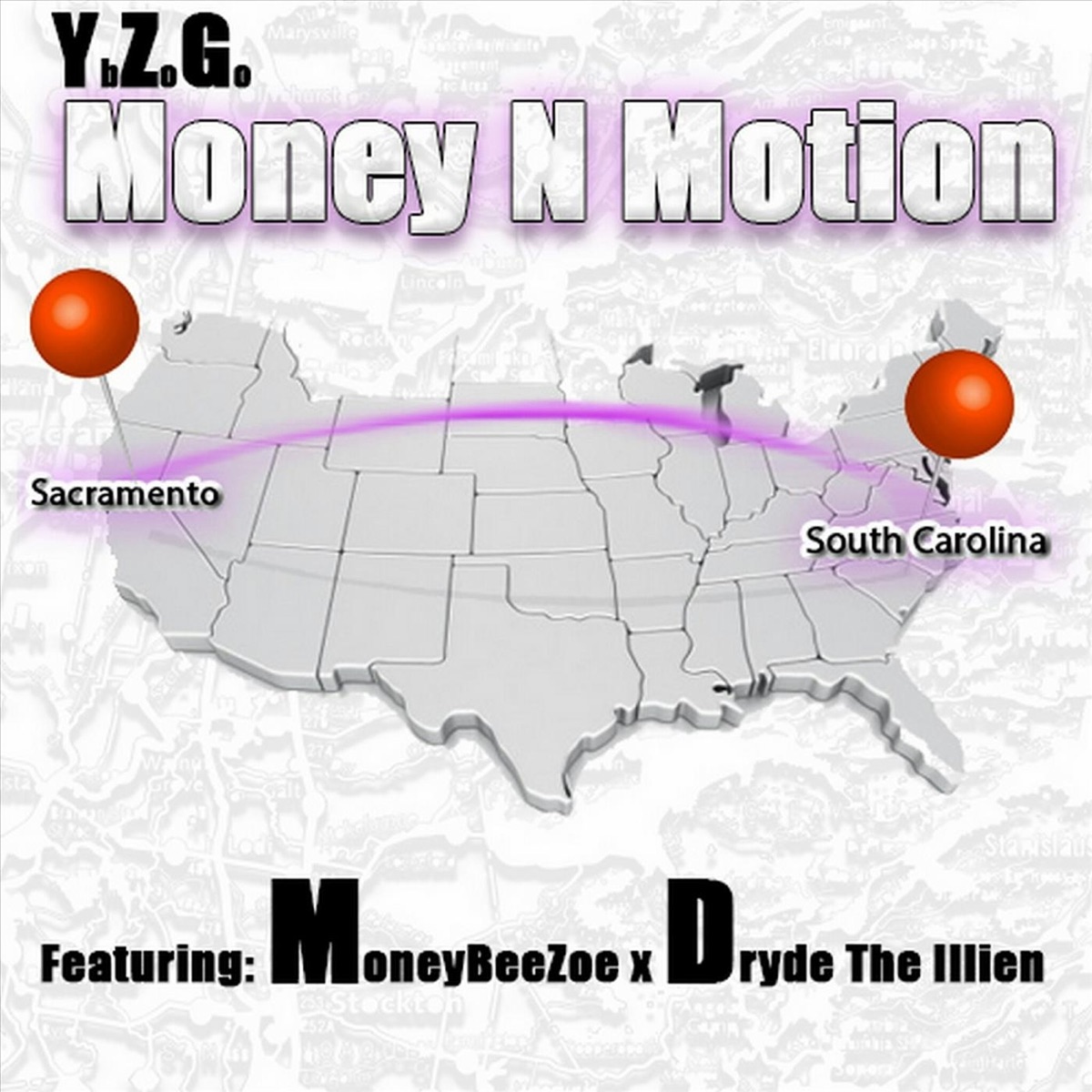 Money 'n' Motion (feat. Money Beezoe & Dryde the Illien) - Single by Ybzo Go album cover