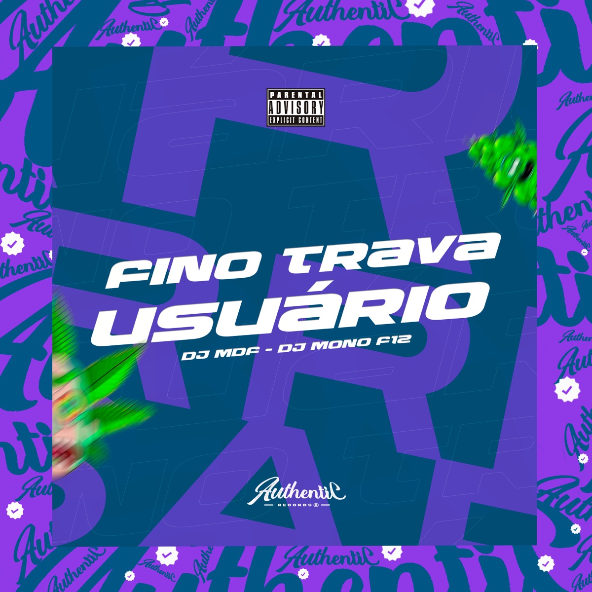 Fino Trava Usuário (feat. DJ MONO F12) - Single by DJ MDF album cover