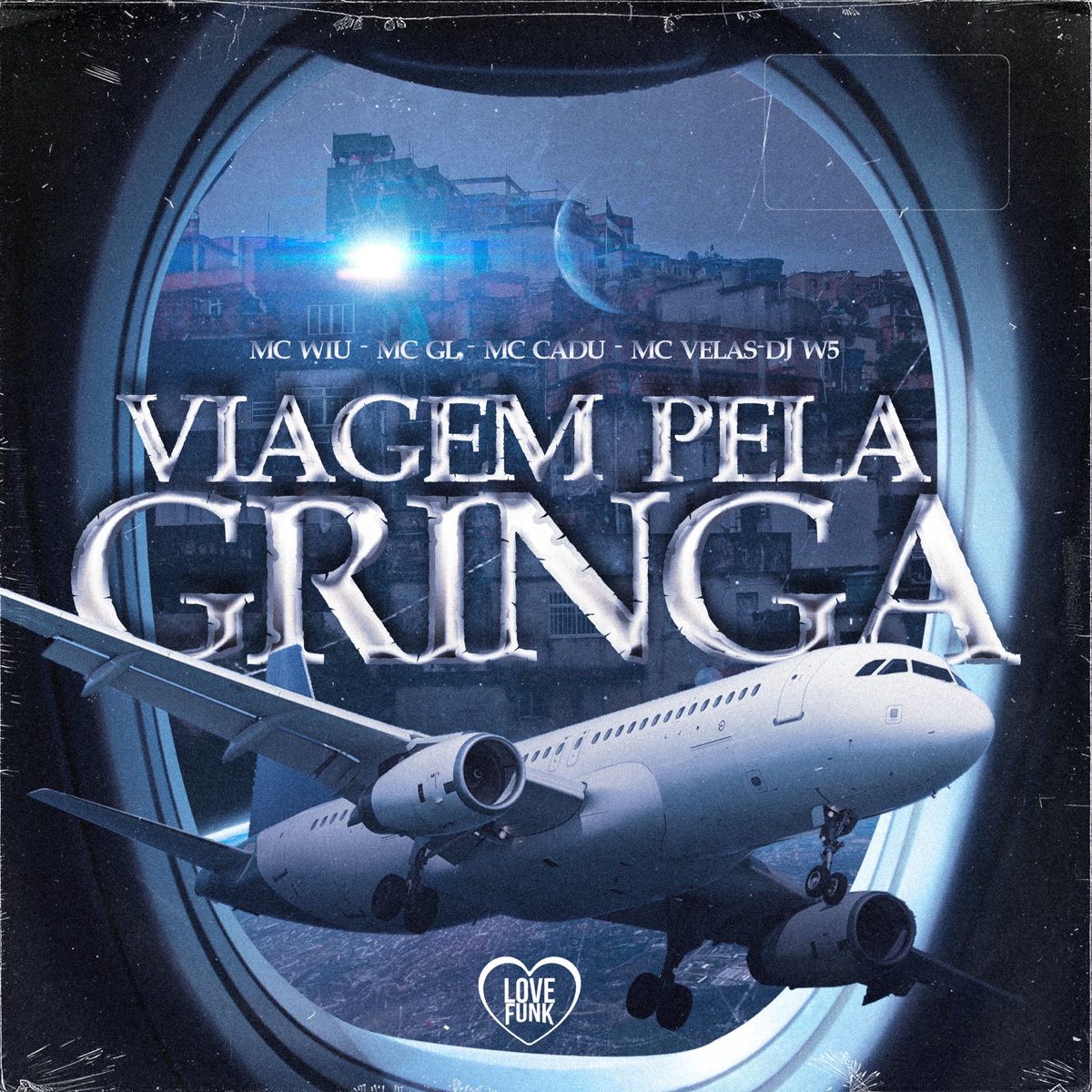 Viagem pela Gringa (feat. DJ W5 & MC VELAS) - Single by MC Wiu, MC GL & Mc Cadu album cover