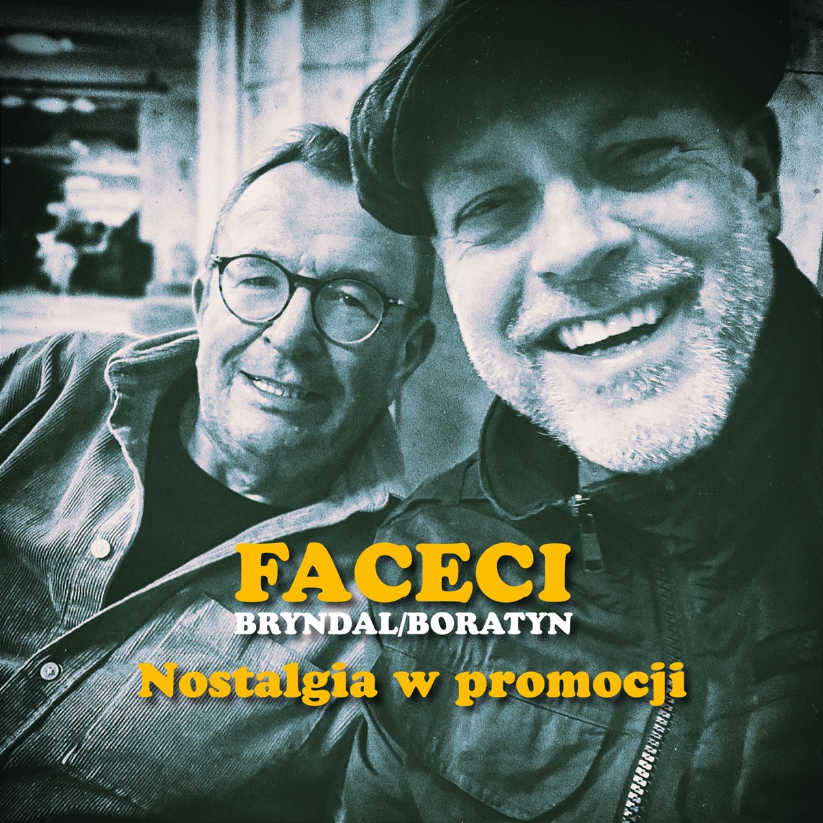 Nostalgia W Promocji by Faceci, Bryndal & Boratyn album cover