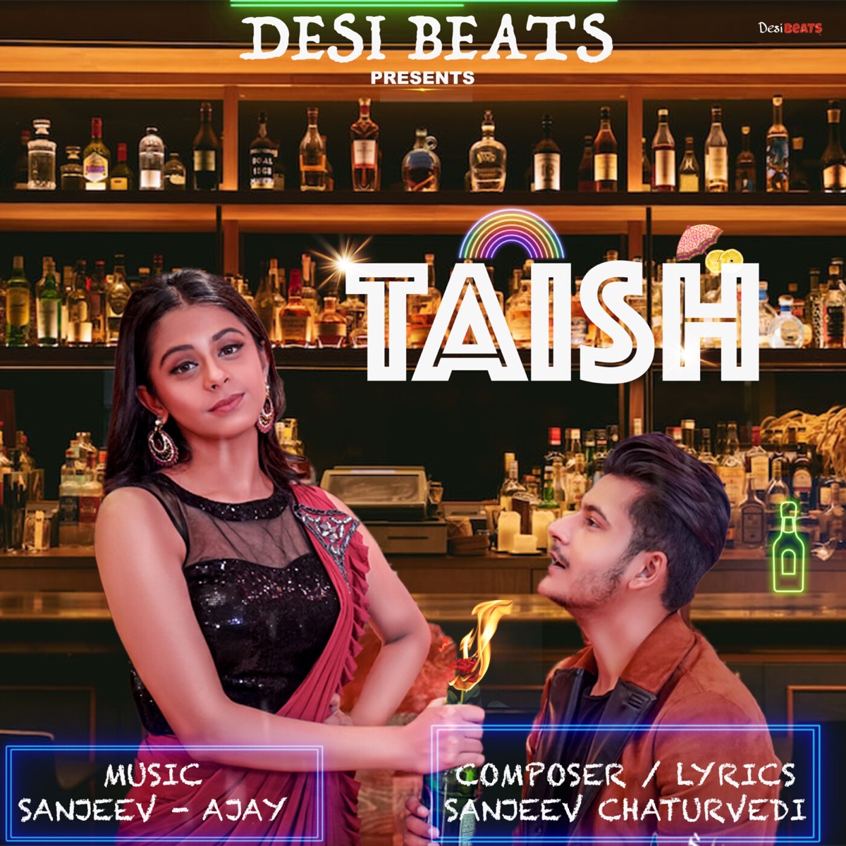 Taish - Single by Sanjeev Chaturvedi & Ajay Keswani album cover