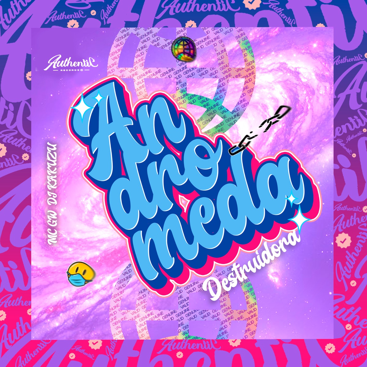 Andrômeda Destruidora (feat. MC GW) - Single by DJ Kakuzu album cover