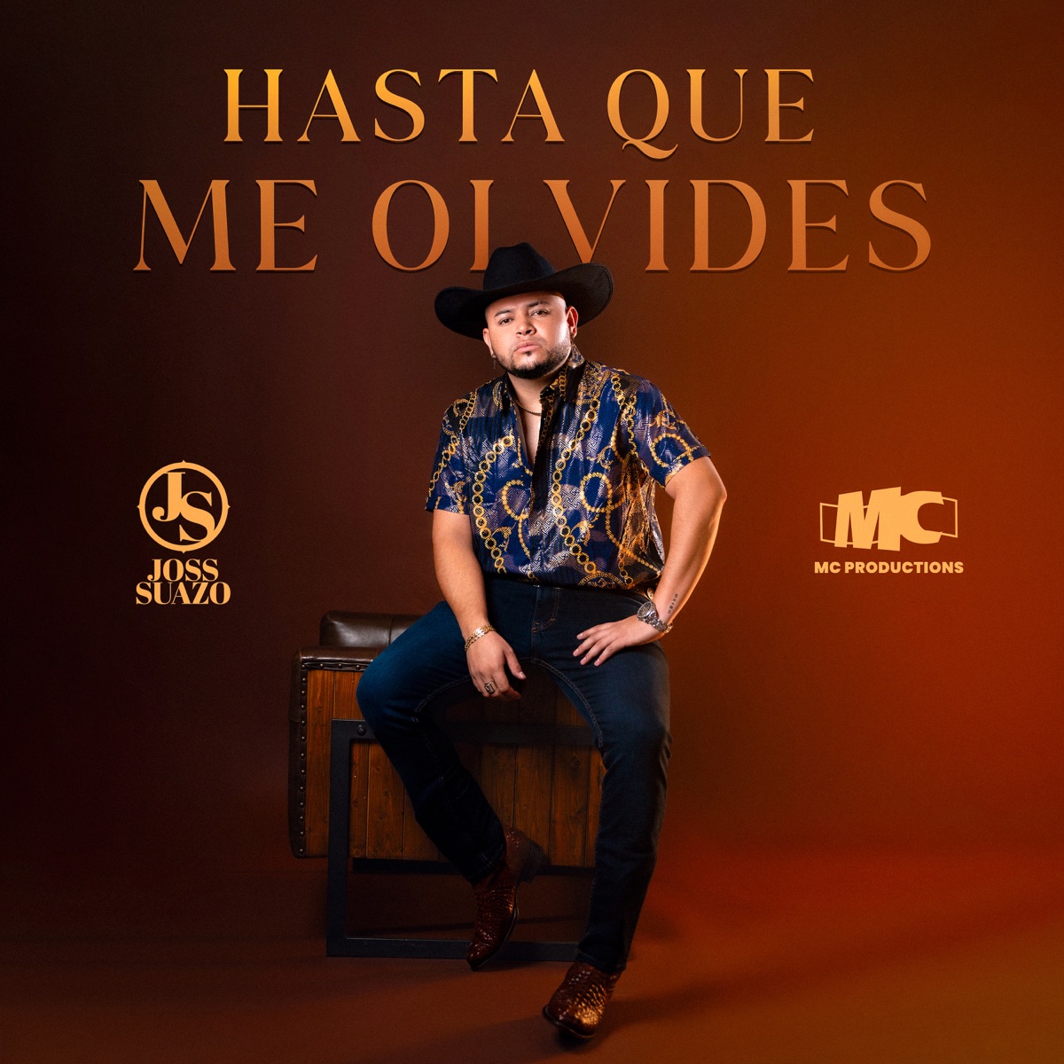 Hasta Que Me Olvides - Single by Joss Suazo album cover