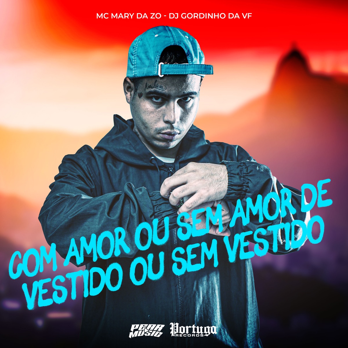 Com Amor Ou Sem Amor de Vestido Ou Sem Vestido - Single by DJ Gordinho da VF & MC Mary Da Z.O album cover
