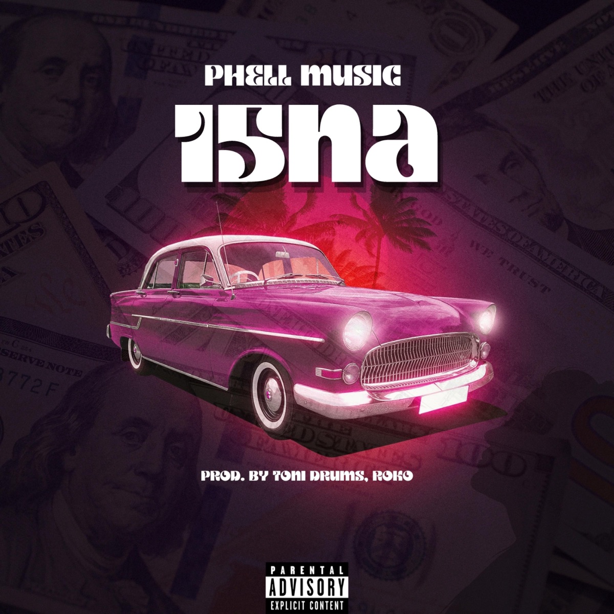 15NA (feat. Toni Drums) - Single by Phell album cover