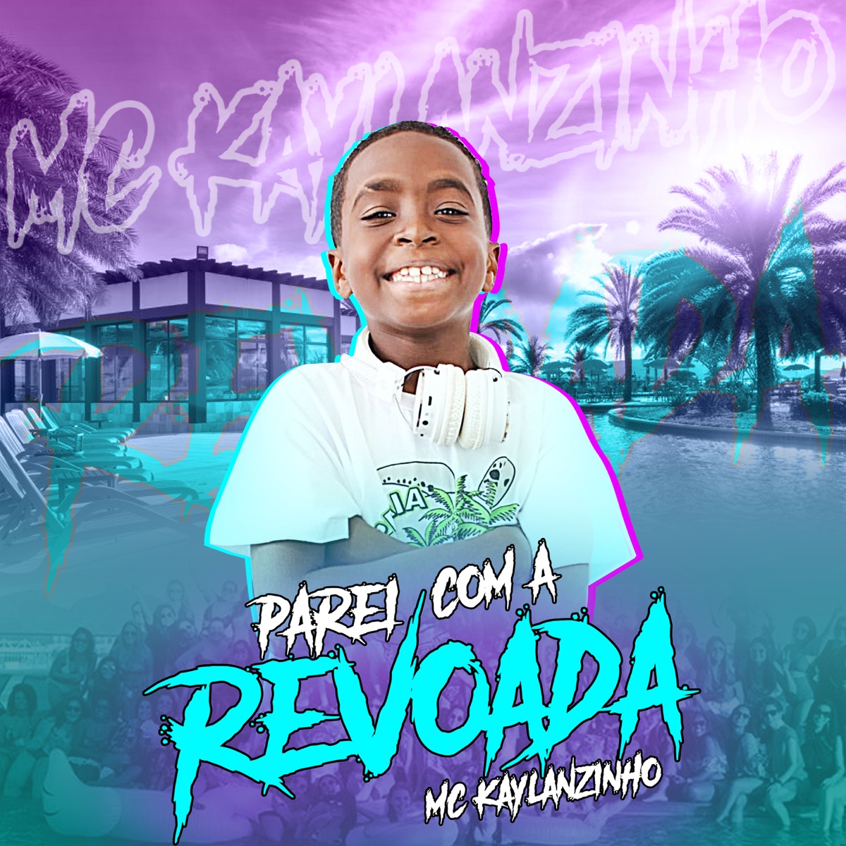 Parei Com a Revoada - Single by Mc Kaylanzinho album cover