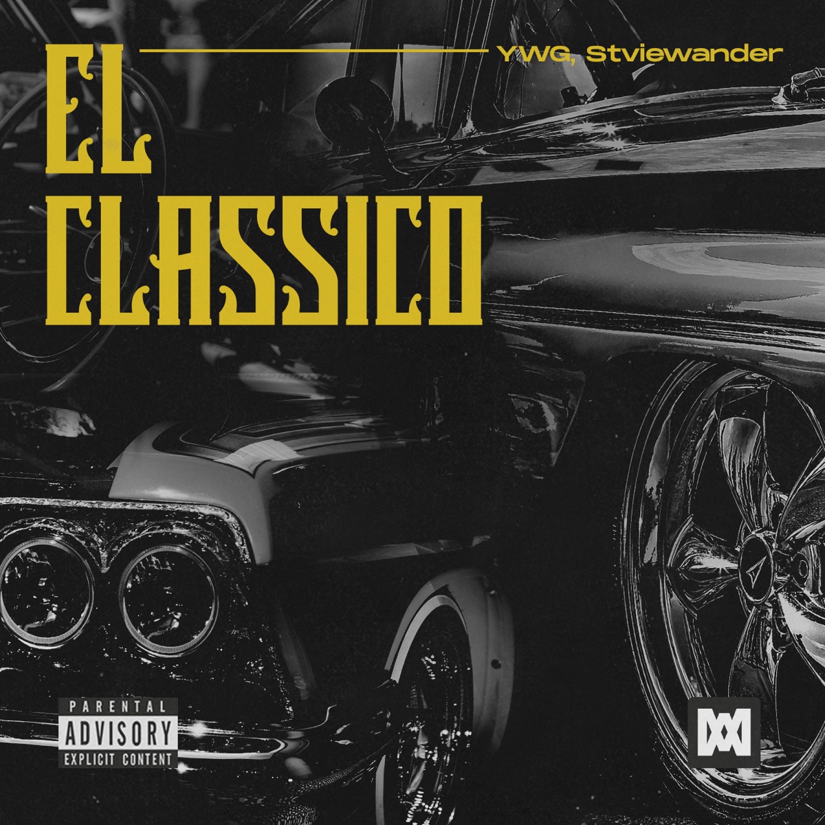 El Classico - Single by YWG & Stviewander album cover