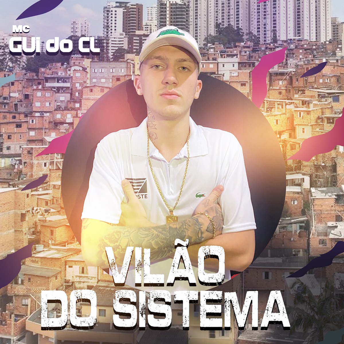 Vilão do Sistema - Single by Mc Gui do CL album cover