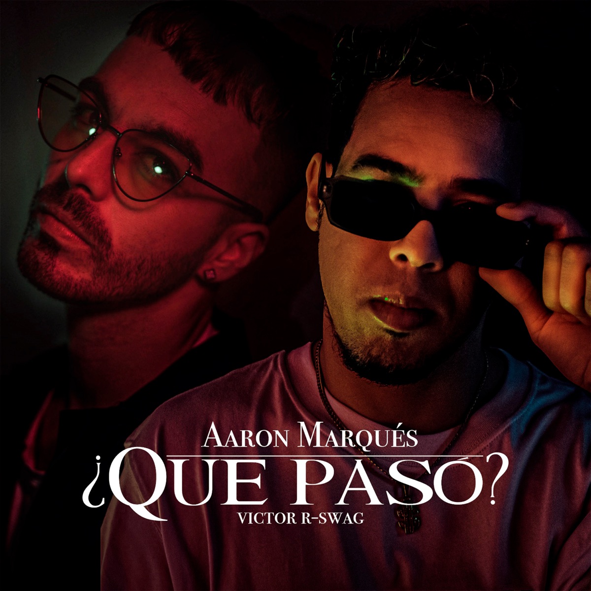 Qué pasó - Single by Victor R -Swag & Aaron Marques album cover