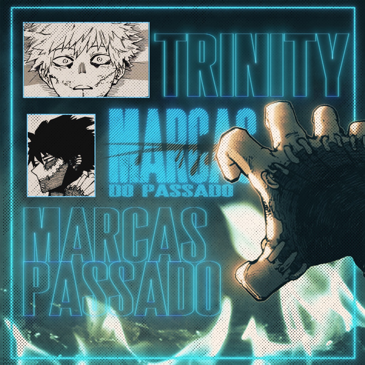 Marcas do Passado - Single by Trinityzin album cover