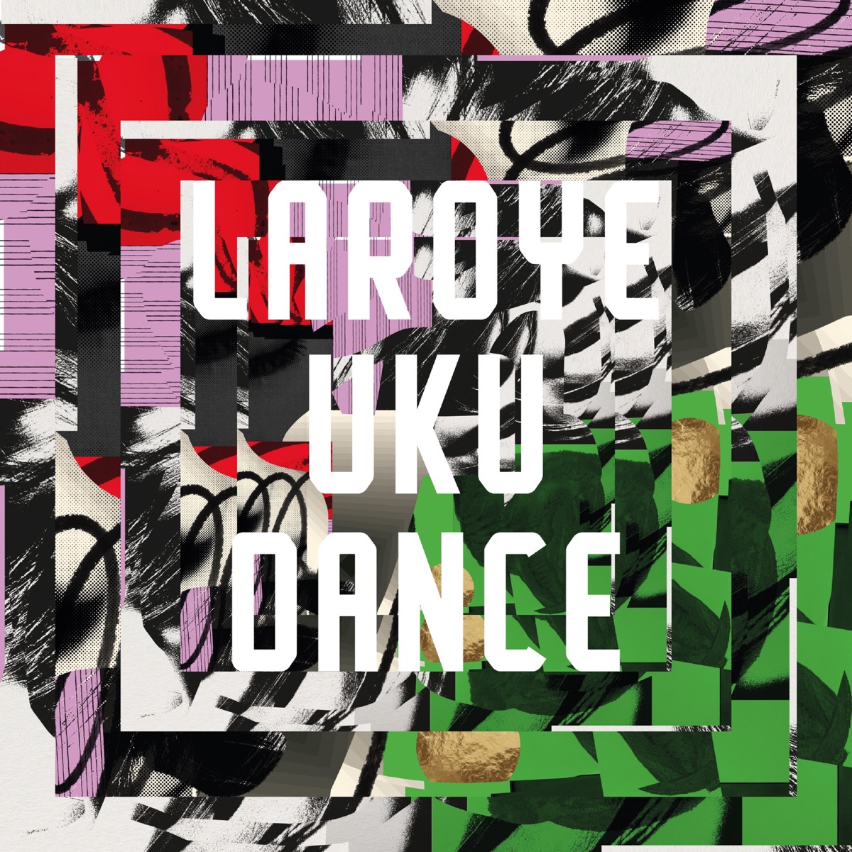 Uku Dance - Single by Laroye album cover