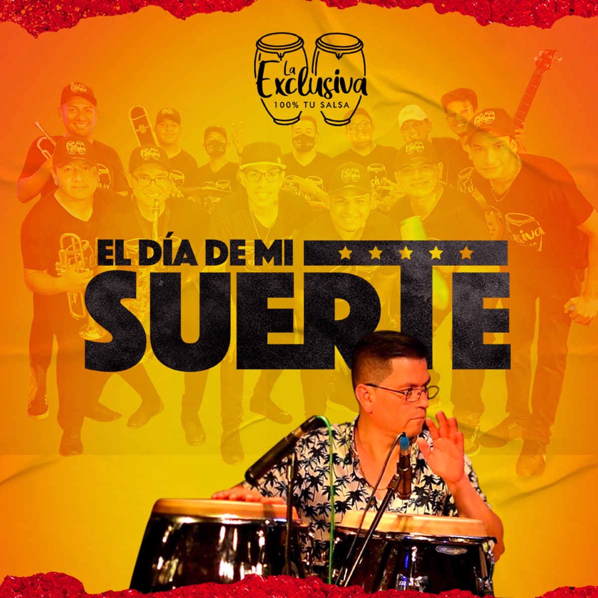 El Día de Mi Suerte - Single by Orquesta la Exclusiva & Hector y Alexis album cover