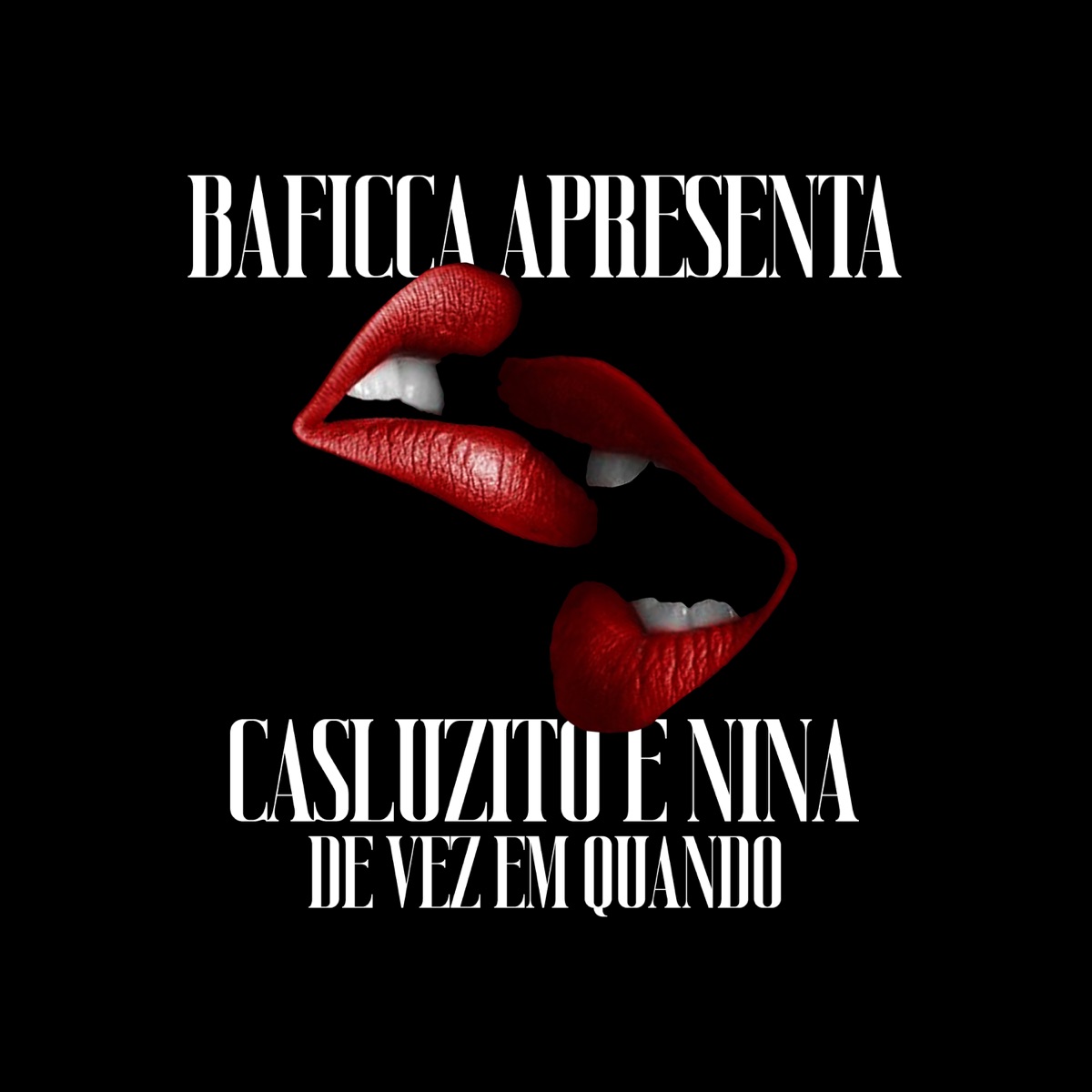 De Vez em Quando - Single by Baficca, Casluzito & Nina album cover