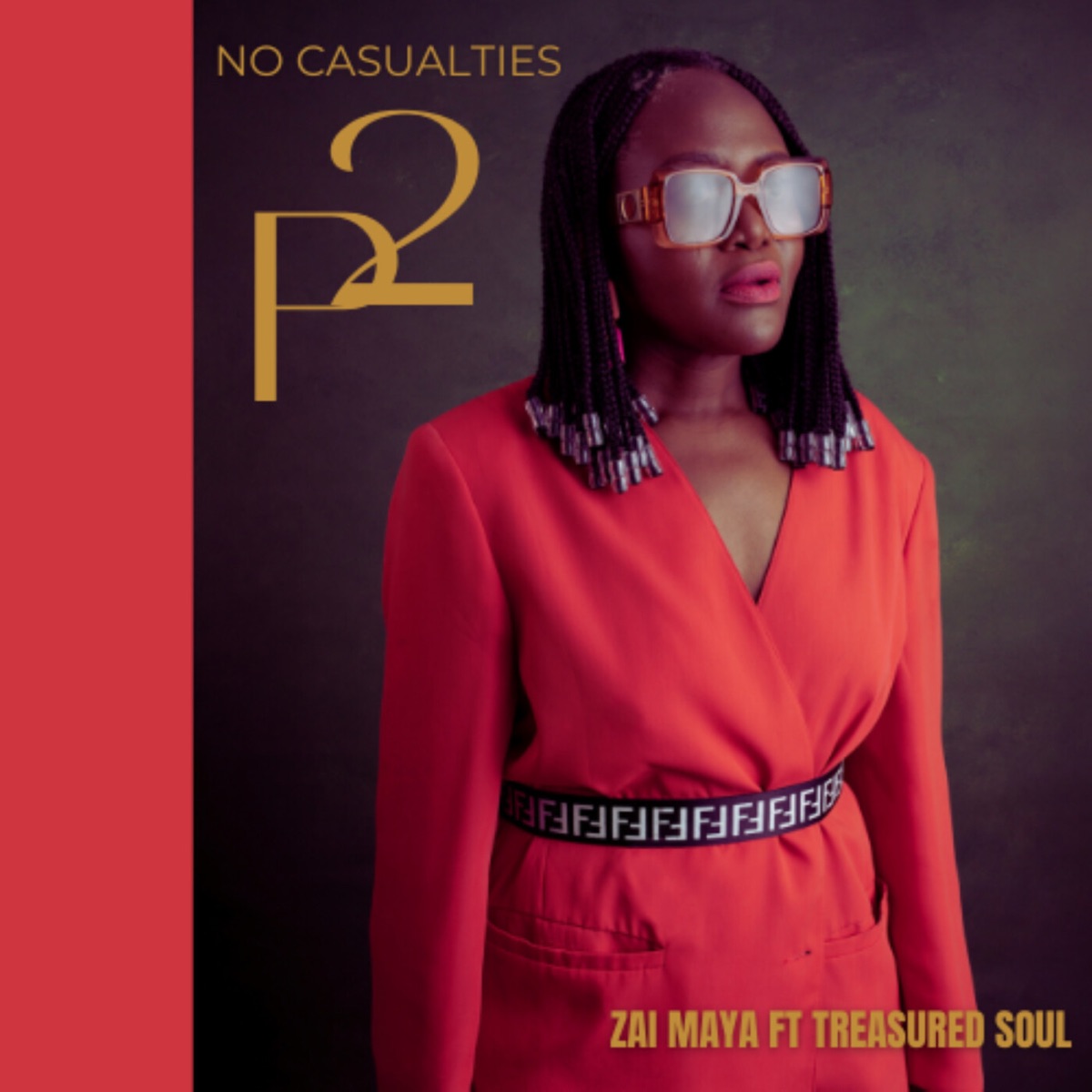 No Casualties, Pt. 2 (feat. Treasured Soul) - Single by Zai Maya album cover