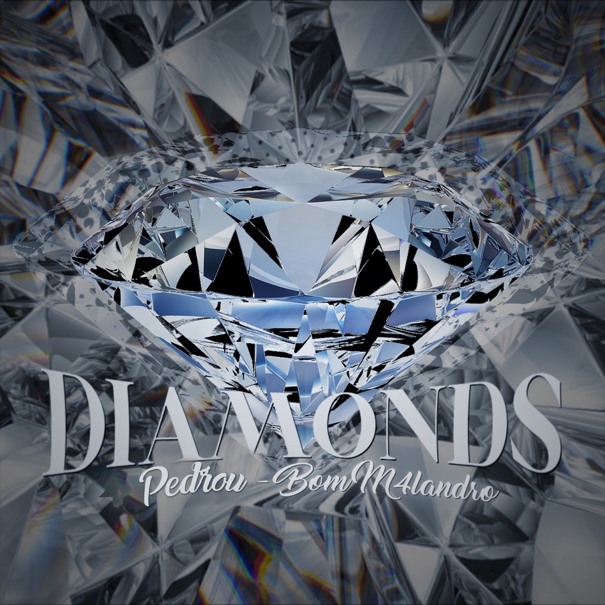 Diamonds - Single by Pedrou & Bom M4landro album cover