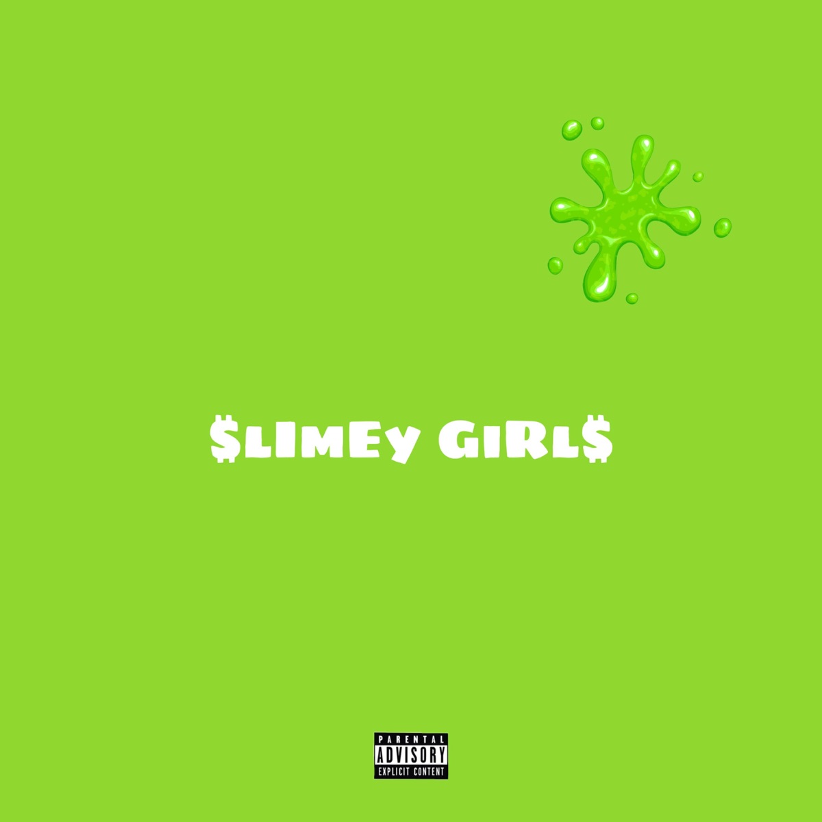 Slimey Girls - Single by iLuvC3 album cover