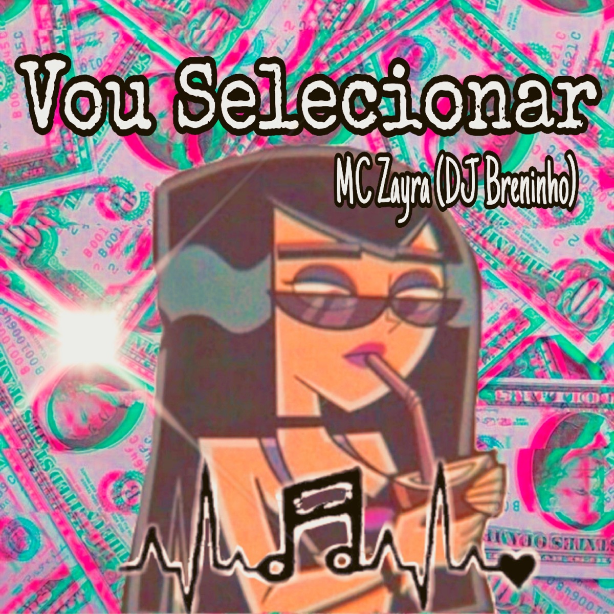 Vou Selecionar - Single by MC Zayra & DJ Breninho album cover