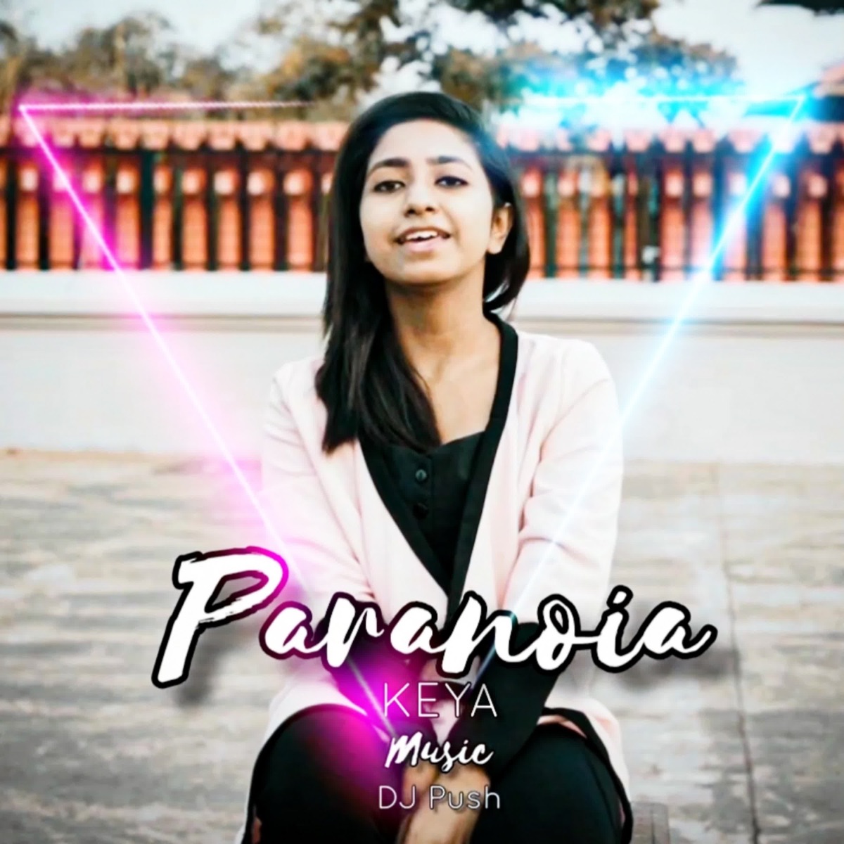 Paranoia - Single by Keya & DJ Push album cover