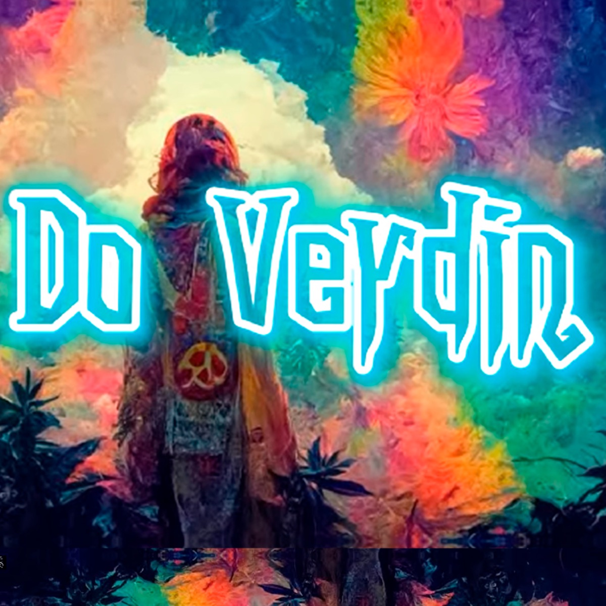 Do Verdin - Single by MC Louco, Marck SA, Vilão da Norte & SheykLucas album cover