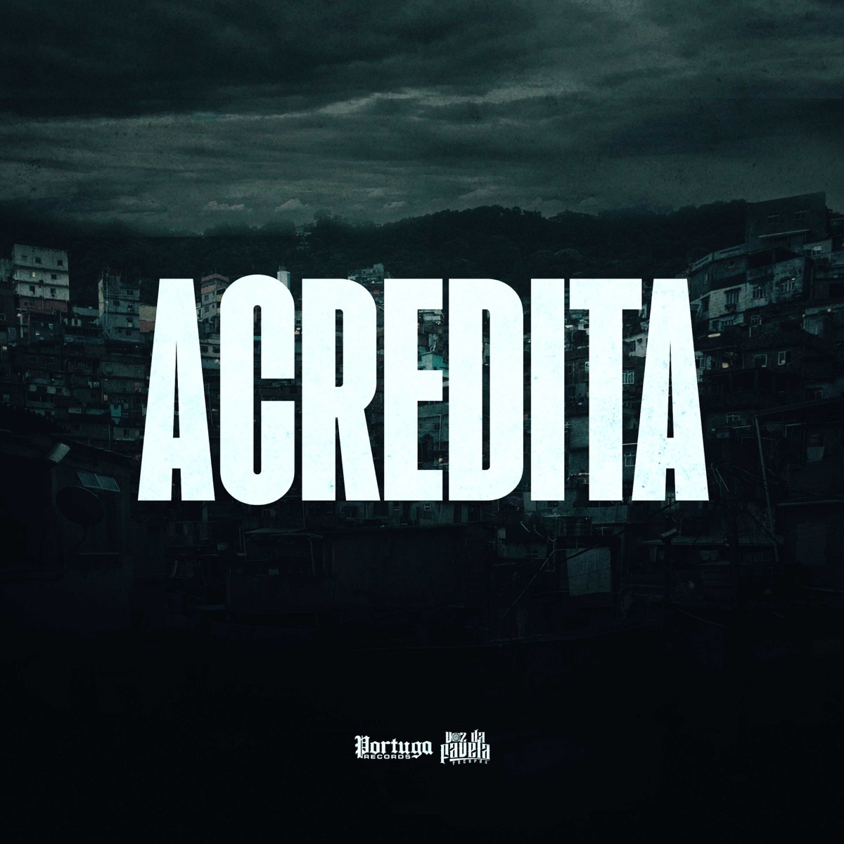 ACREDITA - Single by MC Rafan & DJ HB album cover