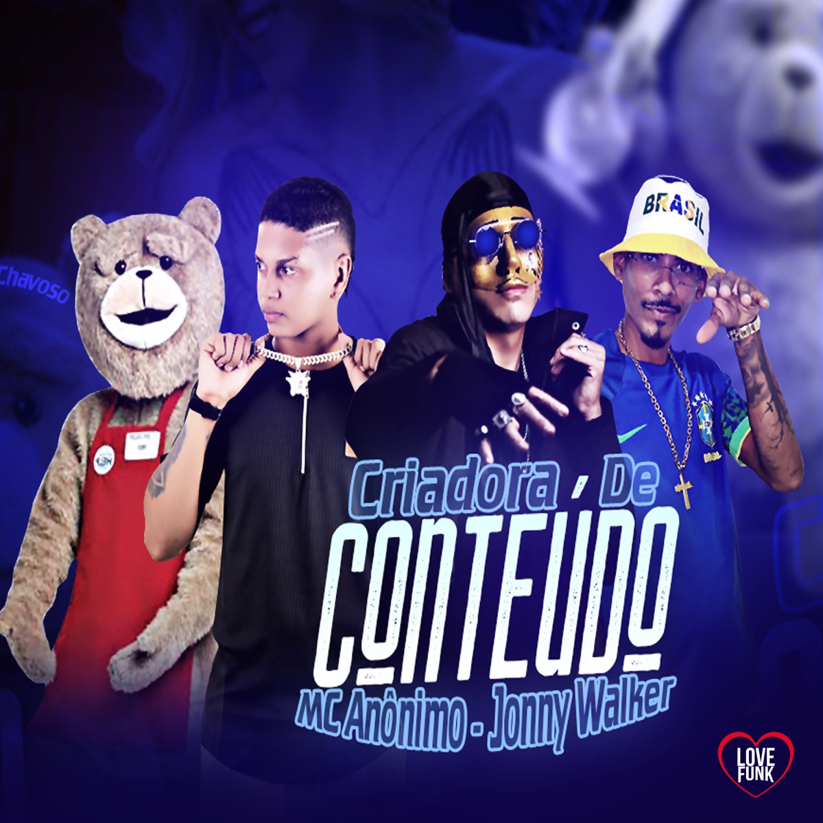 Criadora de Conteúdo - Single by MC Anônimo album cover