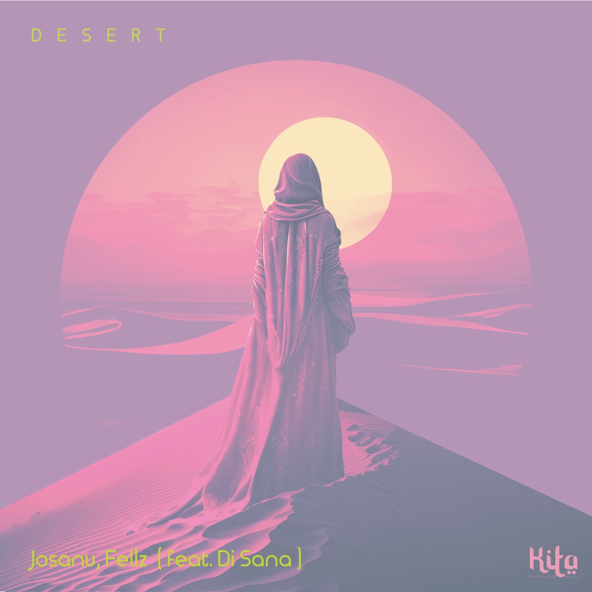 Desert (feat. Di Sana) - Single by Josanu & Fel!z album cover