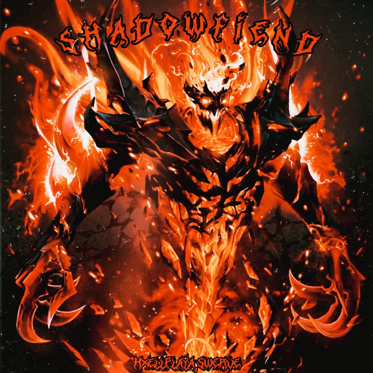 Shadowfiend - Single by HXELLPLAYA & $werve album cover