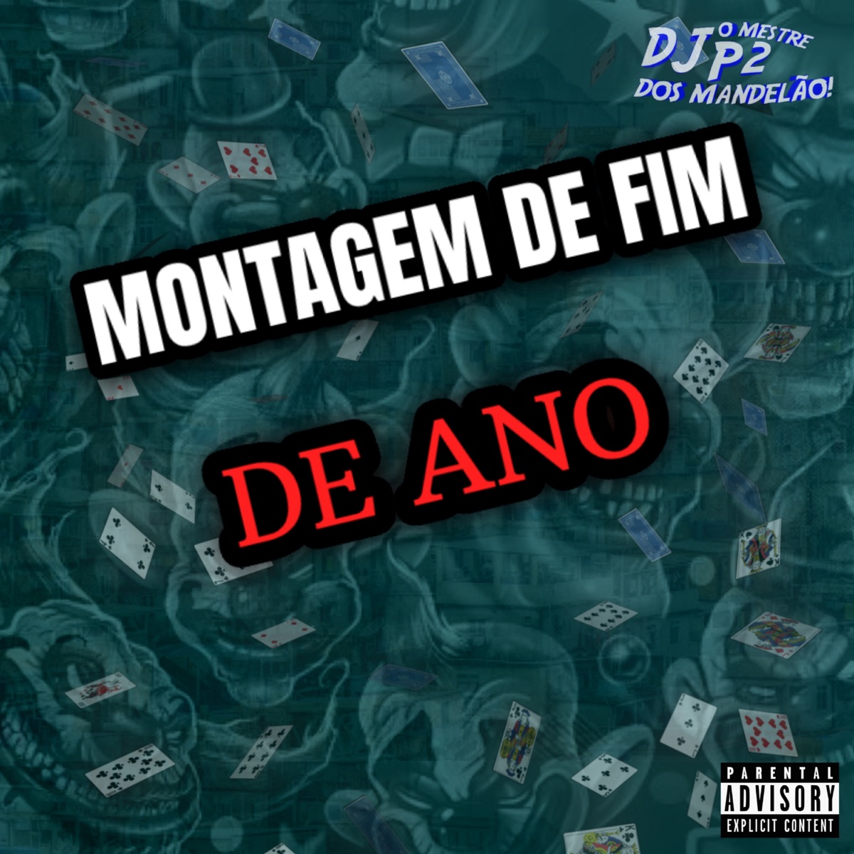 MONTAGEM DE FIM DE ANO (feat. mc enzzo da sul) - Single by DJ P2 DA ZS album cover