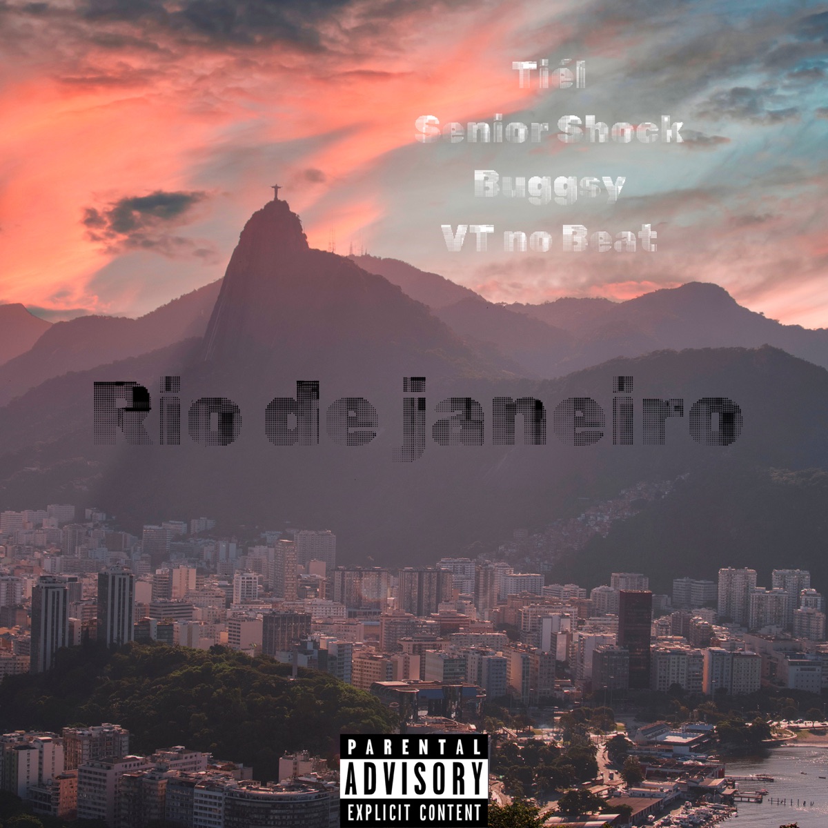 Rio de Janeiro - Single by Tiél, Buggsy, Sênior Shock & Vt no beat album cover