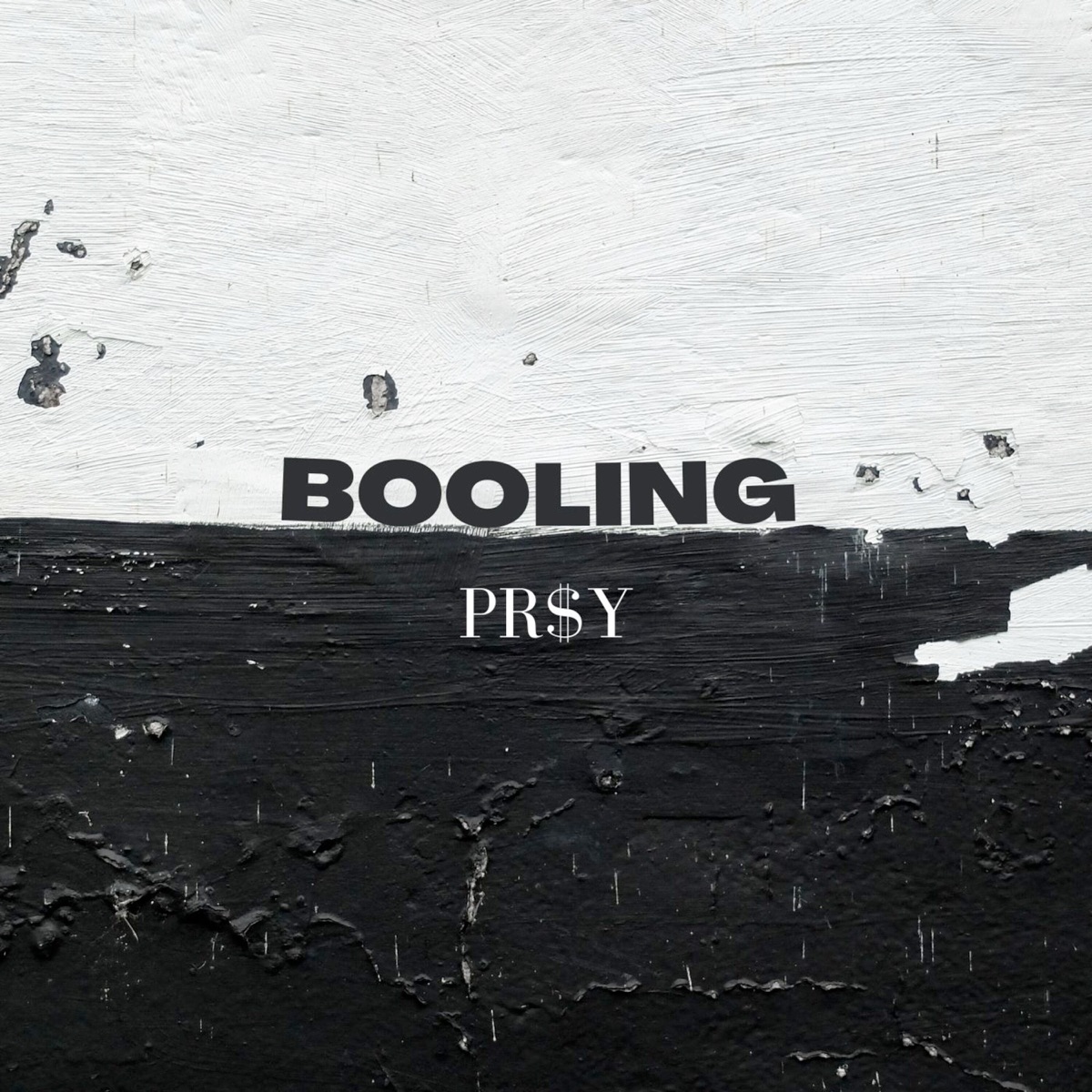 Booling - Single by Pr$y album cover