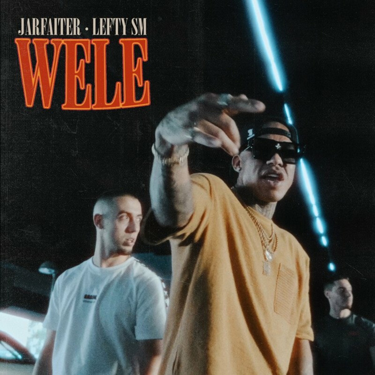 Wele - Single by Jarfaiter & Lefty Sm album cover