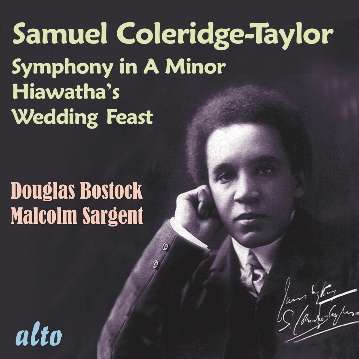 Samuel Coleridge-Taylor: Symphony in A Minor, Hiawatha's Wedding Feast by Douglas Bostock & Sir Malcolm Sargent album cover