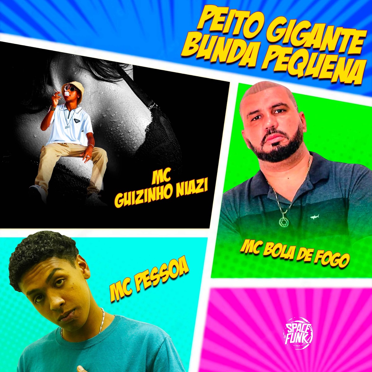 Peito Gigante, Bunda Pequena - Single by MC Pessoa, Bola De Fogo & Mc Guizinho Niazi album cover