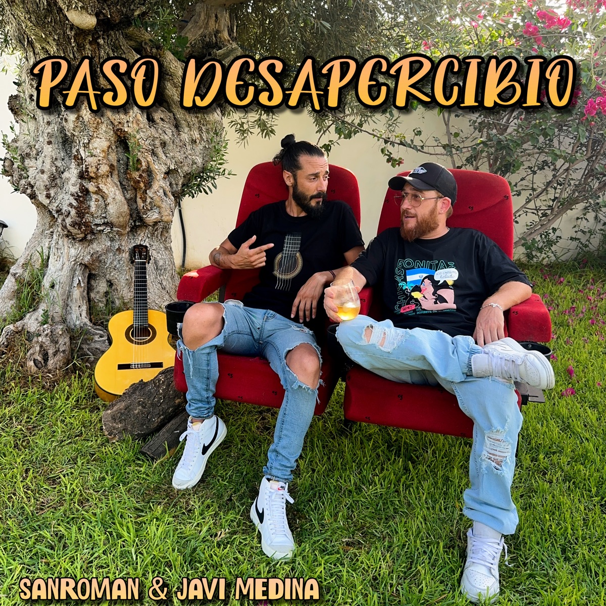 Paso Desapercibio (feat. Javi Medina) - Single by SANROMAN album cover