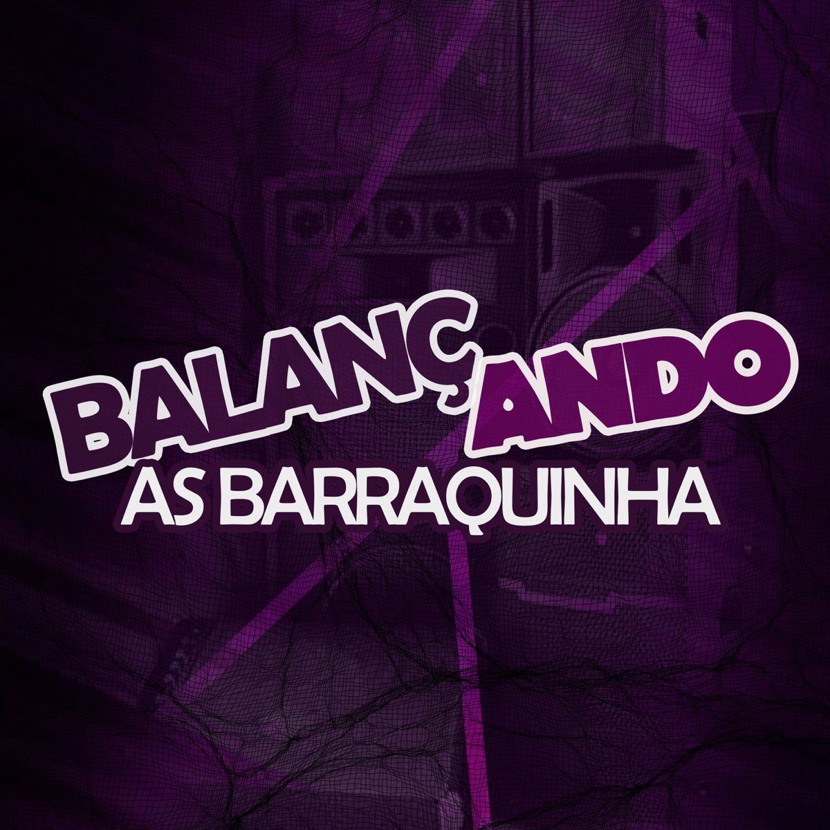 Mtg Balançando As barraquinha - Single by DJ AQUILA PASSOS album cover