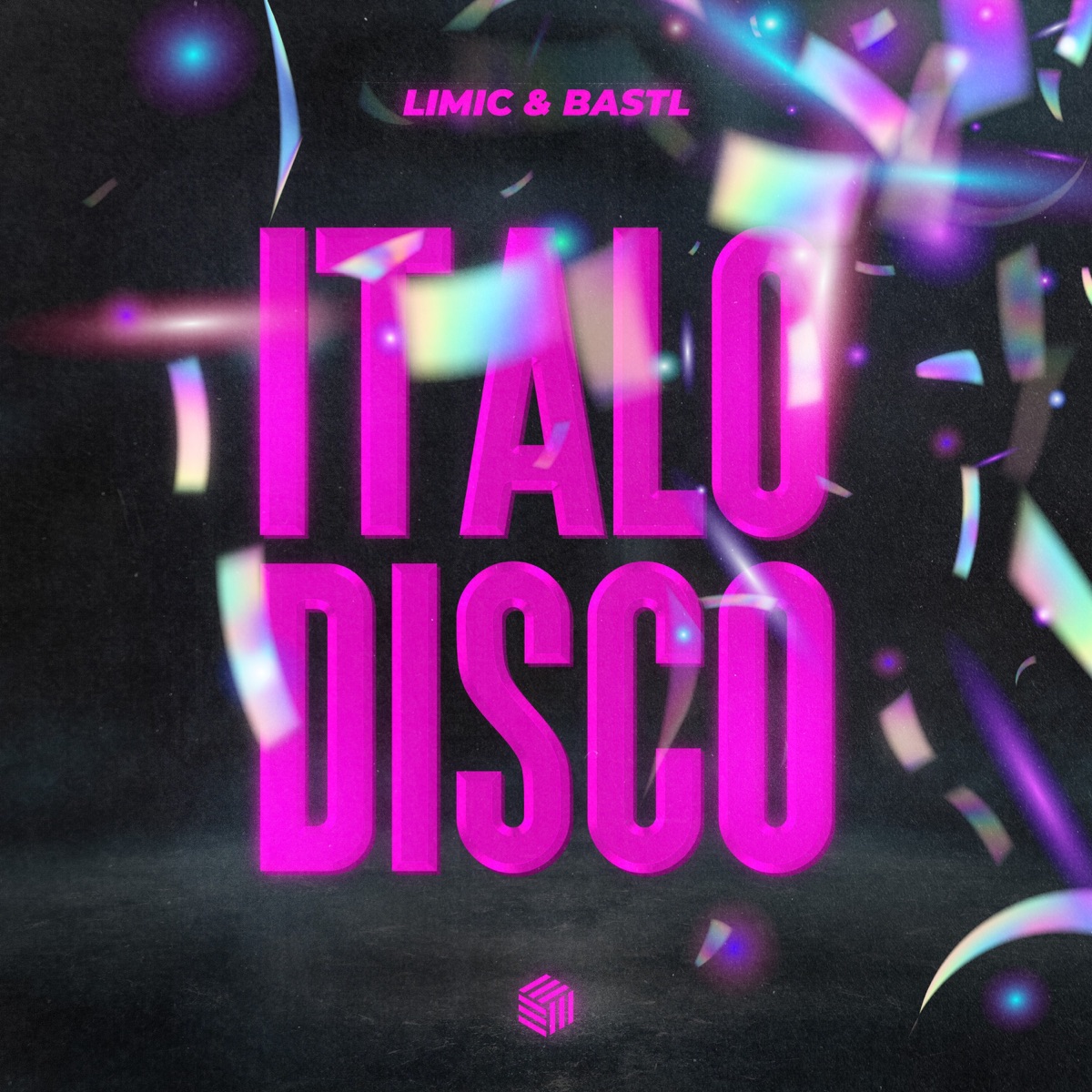 ITALO DISCO - Single by Limic & BASTL album cover