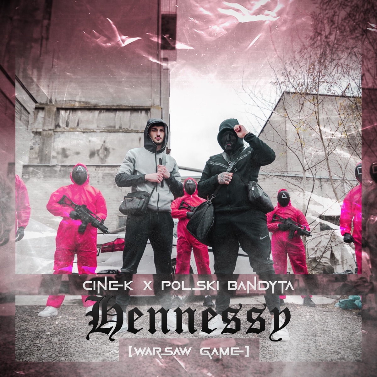 Hennessy (Warsaw Game) - Single by Cinek & Polski Bandyta album cover