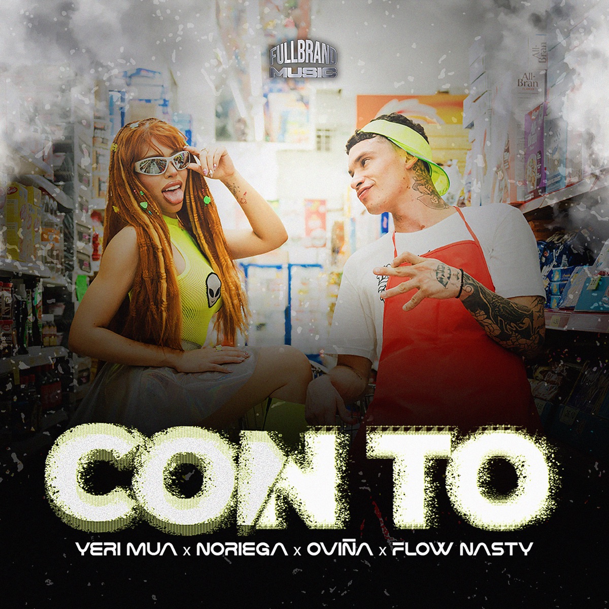 Con To (feat. Flow Nasty) - Single by Yeri Mua, Andre Noriega & Oviña album cover